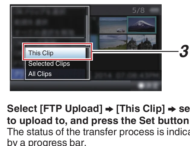 JVC GY-HC550 FTP Upload action menu with This Clip Selected Clips and All Clips